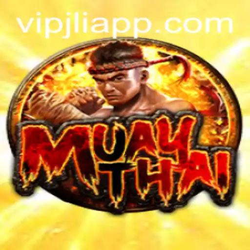 Discover the Exciting World of MuayThai and the Role of VIPJL